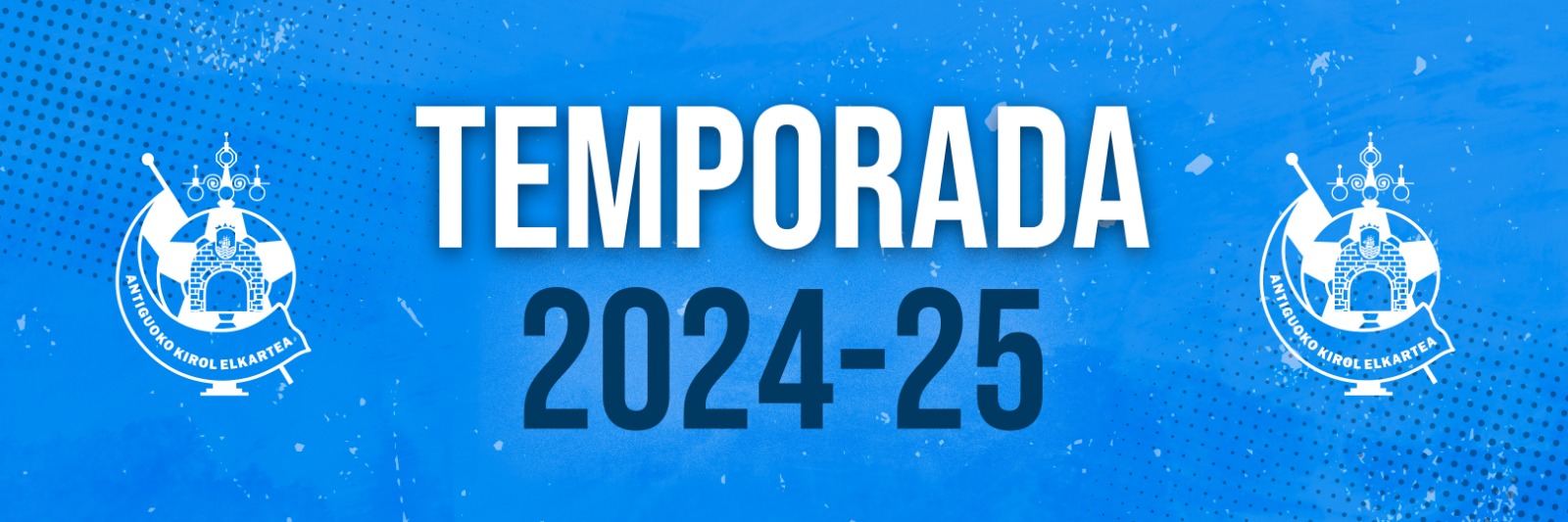 BIENVENIDOS A LA TEMPORADA 2024/2025